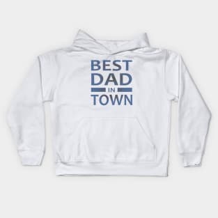 Best Dad In Town Kids Hoodie